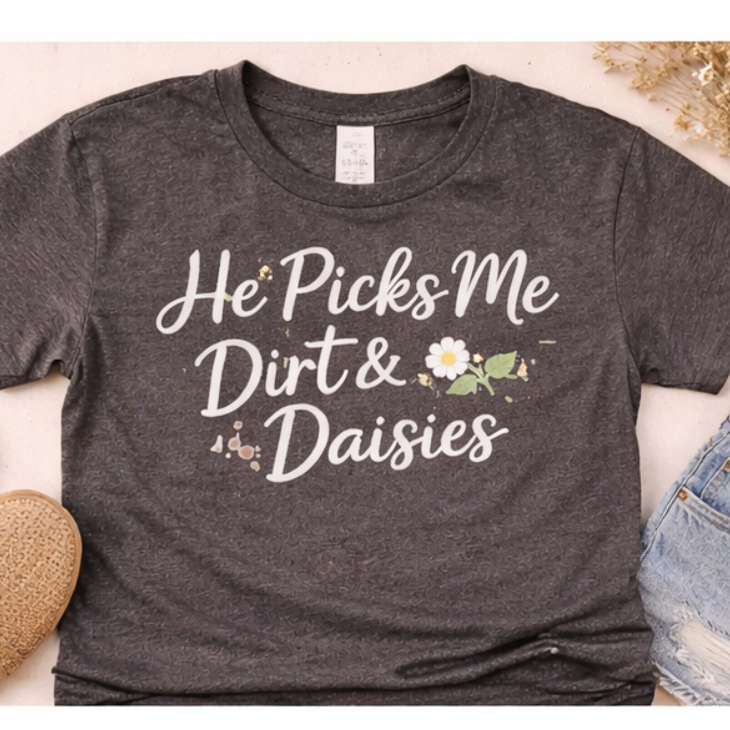 He Picks Me Dirt & Daisies Mama Tee | Boy Mom Shirt | Cute Mom Life Shirt | Outdoor Mama Graphic Tee