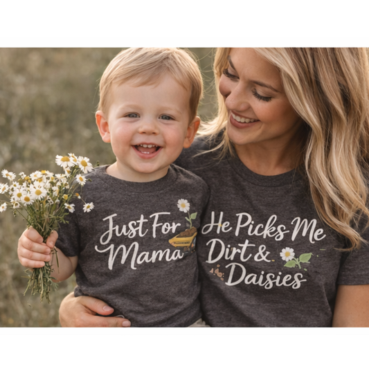 He Picks Me Dirt & Daisies Toddler Shirt | Boy Mom Matching Tee | Cute Toddler Outfit | Neutral Kids Shirt