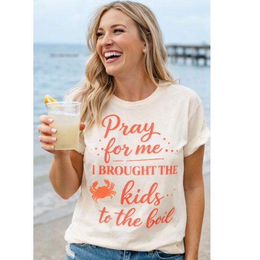 Pray For Me I Brought The Kids To The Boil Shirt | Funny Mom Summer Tee | Beach & Lake Mom Graphic Tee | Bella Canvas Shirt
