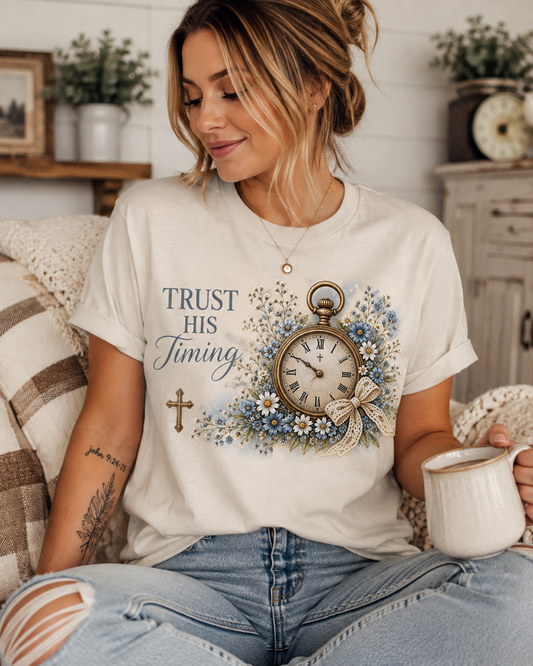 Trust His Timing T-Shirt | Christian Faith Tee