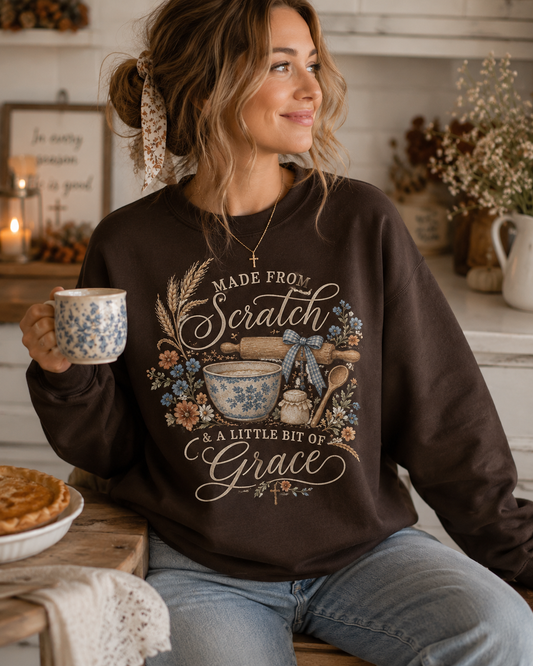 Made From Scratch & A Little Bit of Grace Sweatshirt