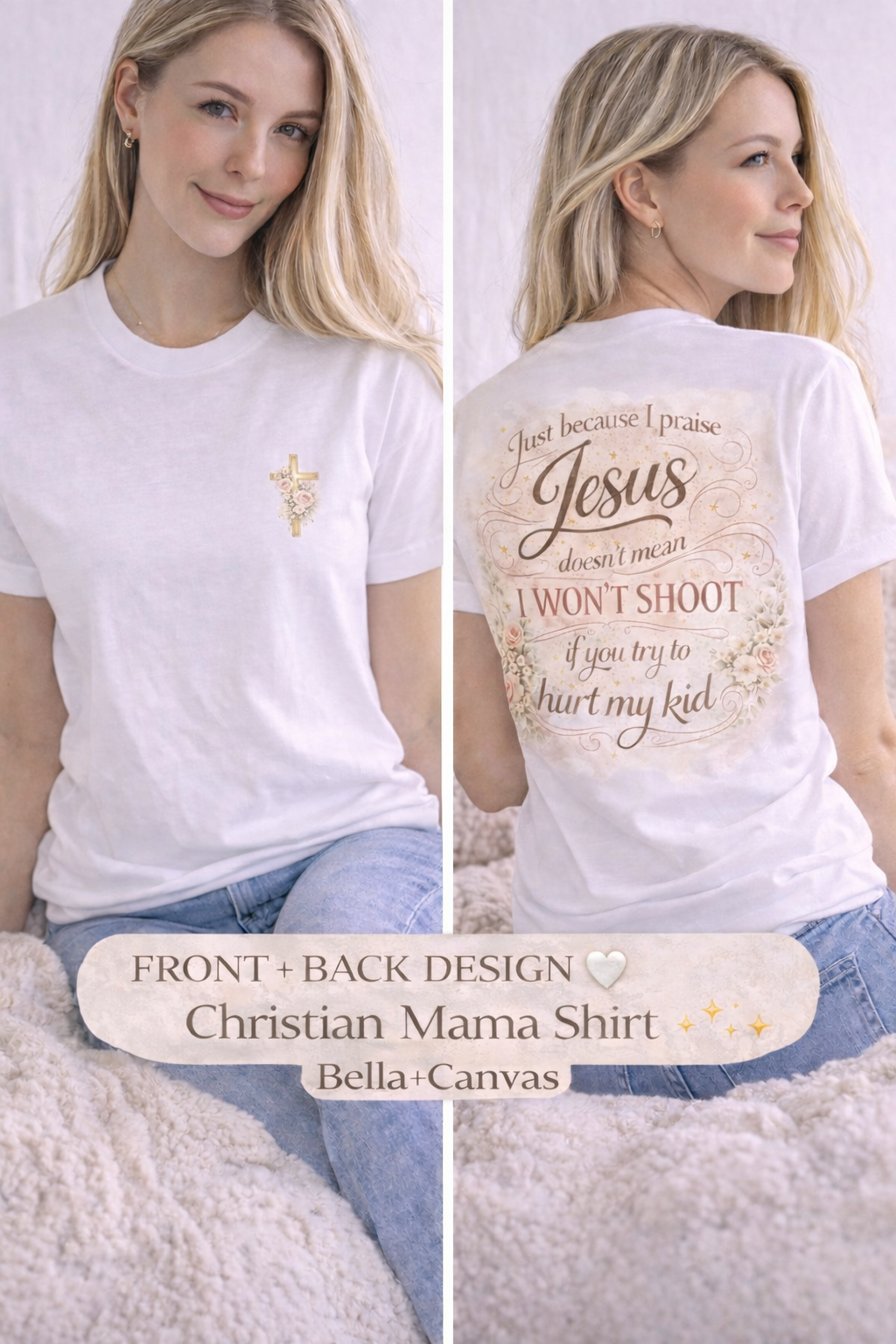 Christian Mama Shirt Front and Back Design | Floral Cross Shirt | Faith Based Women’s Tee | Bella Canvas Style Shirt | Religious Gift for Mom
