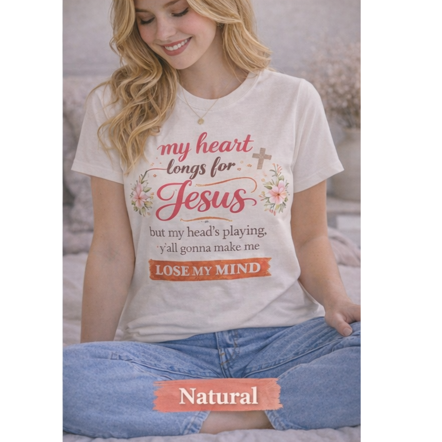 My Heart Longs for Jesus T-Shirt